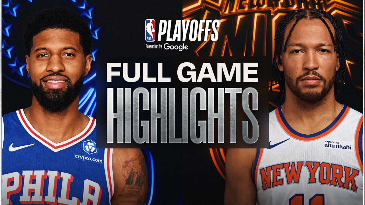 #7 76ERS at #3 KNICKS | FULL GAME 1 HIGHLIGHTS | May 4, 2026 #7 76ERS at #3 KNICKS | FULL GAME 1 HIGHLIGHTS | May 4, 2026