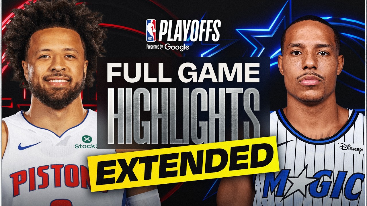 EXTENDED: #1 PISTONS at #8 MAGIC | FULL GAME 4 HIGHLIGHTS | April 27, 2026 EXTENDED: #1 PISTONS at #8 MAGIC | FULL GAME 4 HIGHLIGHTS | April 27, 2026