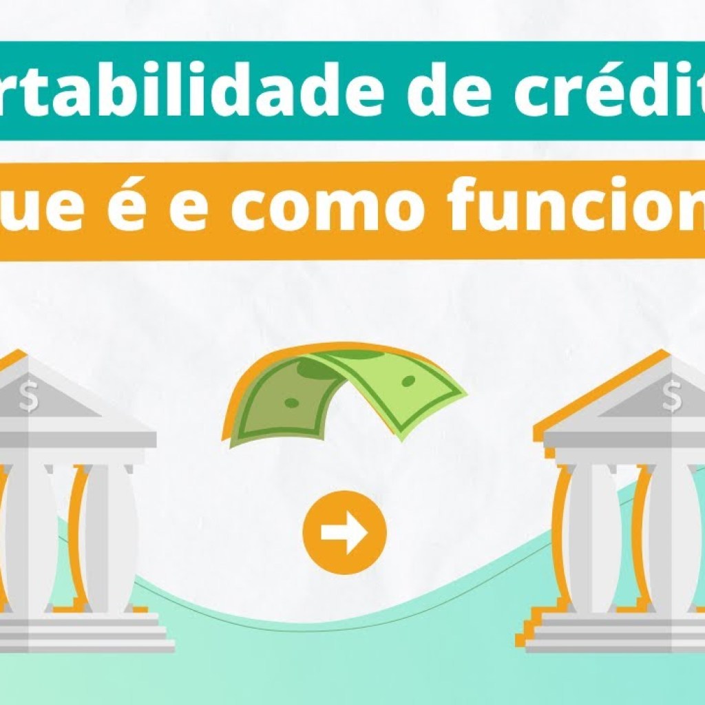 Portabilidade Empréstimo Pessoal: Veja como funciona e como fazer Portabilidade Empréstimo Pessoal: Veja como funciona e como fazer