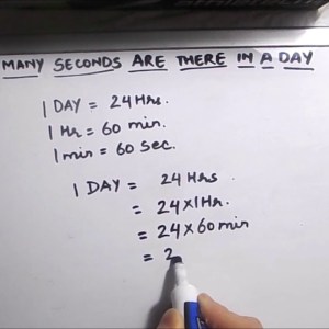How Many Seconds Are in a Day? How Many Seconds Are in a Day?