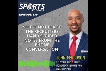 John Ferguson : The Future of Hiring in the Sports Industry John Ferguson : The Future of Hiring in the Sports Industry