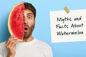9 Myths and Facts about Watermelon you should know 9 Myths and Facts about Watermelon you should know