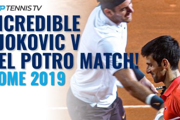 Incredible Djokovic vs Del Potro Match! | Rome 2019 Highlights Incredible Djokovic vs Del Potro Match! | Rome 2019 Highlights