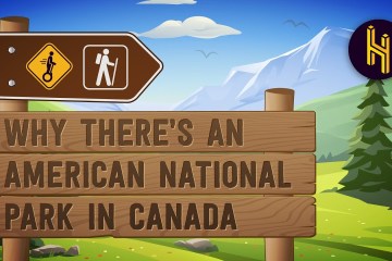 Why There’s an American National Park in Canada Why There’s an American National Park in Canada