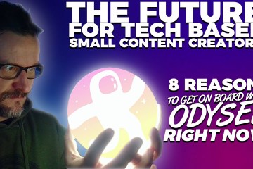 8 Reasons Odysee is the Future for Small Tech Based Content Creators 8 Reasons Odysee is the Future for Small Tech Based Content Creators