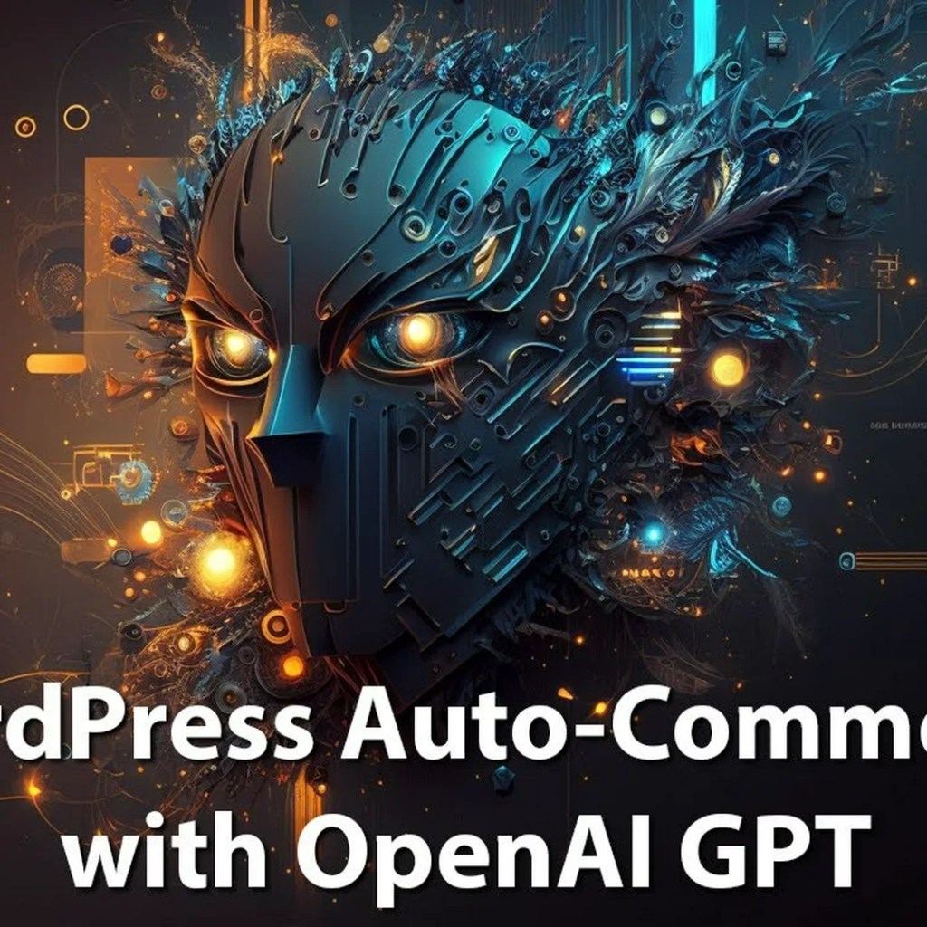 WordPress auto-comments with OpenAI GPT WordPress auto-comments with OpenAI GPT