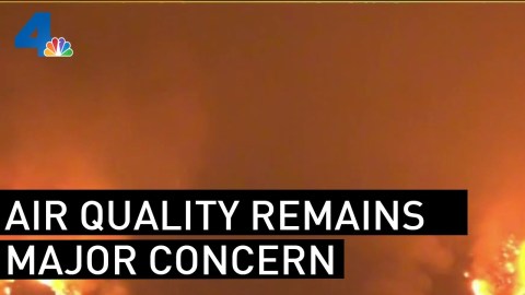 Air Quality Continues to Be a Major Concern | NBCLA Air Quality Continues to Be a Major Concern | NBCLA