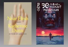 Near Flesh and the return of 30 Days of Night