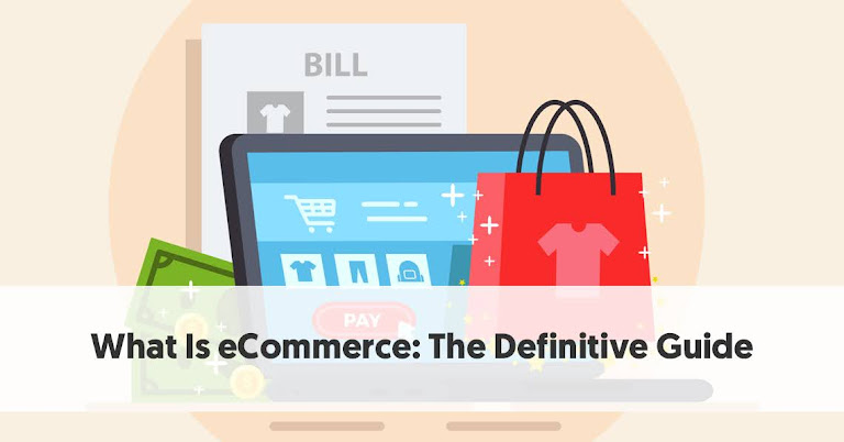 What is Ecommerce? What is Ecommerce?
