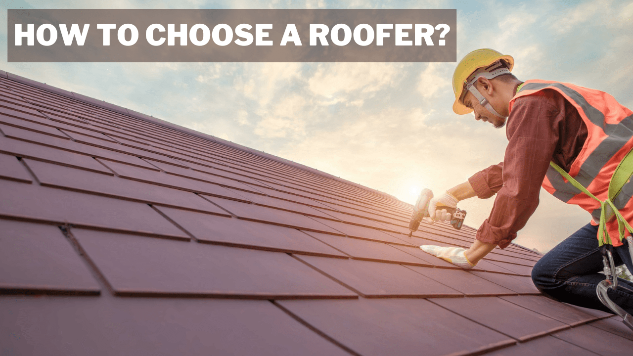 How to Choose a Roofer: A Comprehensive Guide for Homeowners How to Choose a Roofer: A Comprehensive Guide for Homeowners