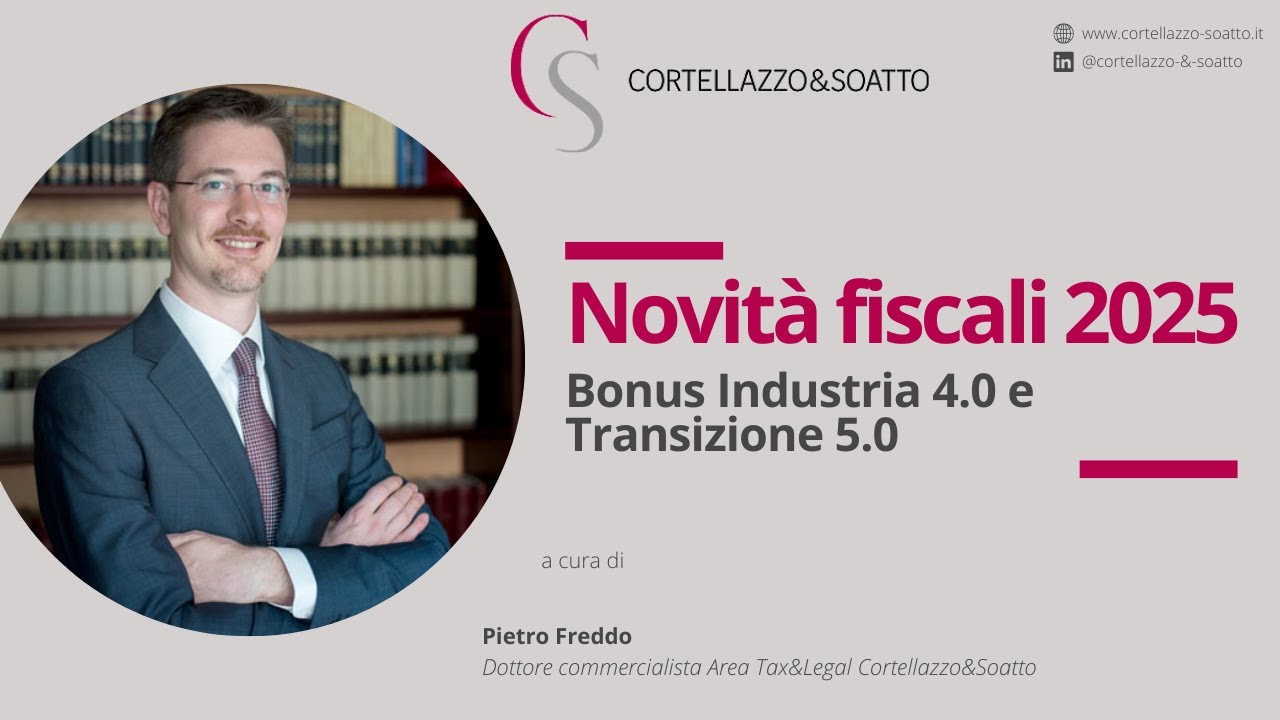 Novità fiscali 2025: Bonus Industria 4.0 e Transizione 5.0 Novità fiscali 2025: Bonus Industria 4.0 e Transizione 5.0