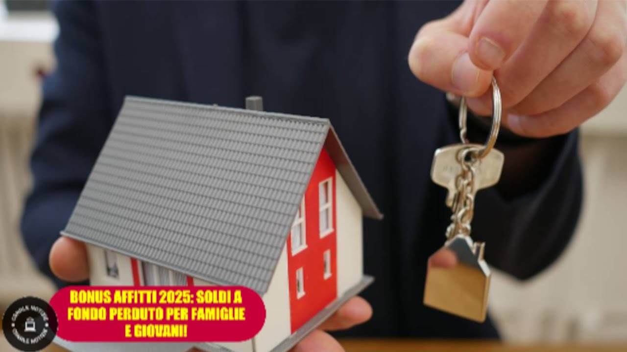 Bonus Affitto 2025: Ecco chi può prendere fino a 2.000€ all’anno! Bonus Affitto 2025: Ecco chi può prendere fino a 2.000€ all’anno!