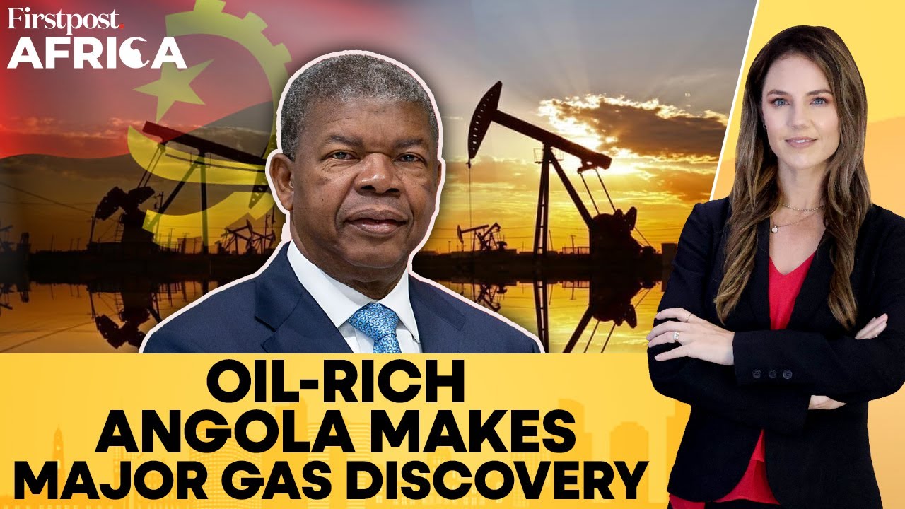 Oil-Rich Angola Makes “Landmark” Gas Discovery in Lower Congo Basin | Firstpost Africa | N18G Oil-Rich Angola Makes “Landmark” Gas Discovery in Lower Congo Basin | Firstpost Africa | N18G