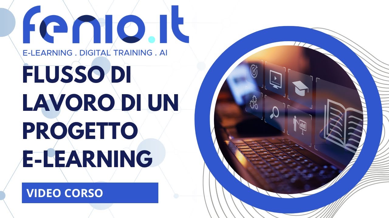 Flusso di Lavoro E-learning: Come Digitalizzare la Formazione Aziendale Flusso di Lavoro E-learning: Come Digitalizzare la Formazione Aziendale
