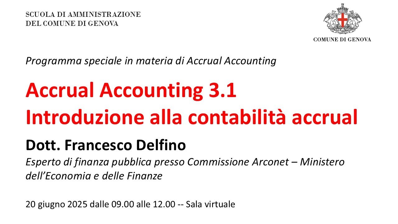 Accrual Accounting 3.1 – Introduzione alla contabilità accrual Accrual Accounting 3.1 – Introduzione alla contabilità accrual