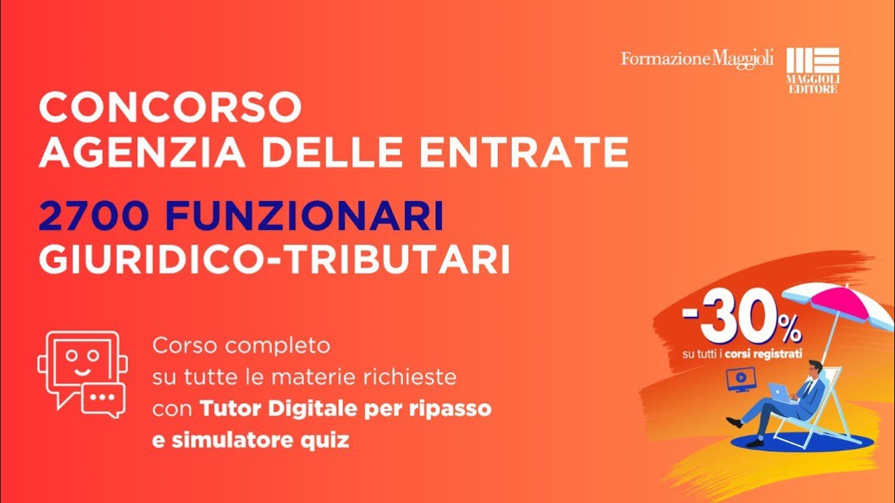 Concorso Agenzia Entrate 2700 Funzionari: preparati con il corso completo alla prova scritta Concorso Agenzia Entrate 2700 Funzionari: preparati con il corso completo alla prova scritta