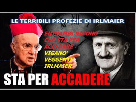 LE TERRIBILI PROFEZIE DI IRLMAIER 1894 1959. LE TERRIBILI PROFEZIE DI IRLMAIER 1894 1959.