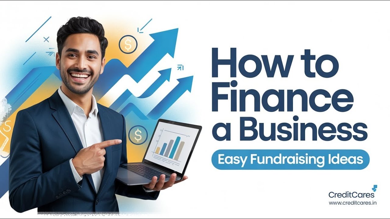 How to Finance a Business – Easy & Smart Fundraising Ideas for Entrepreneurs How to Finance a Business – Easy & Smart Fundraising Ideas for Entrepreneurs