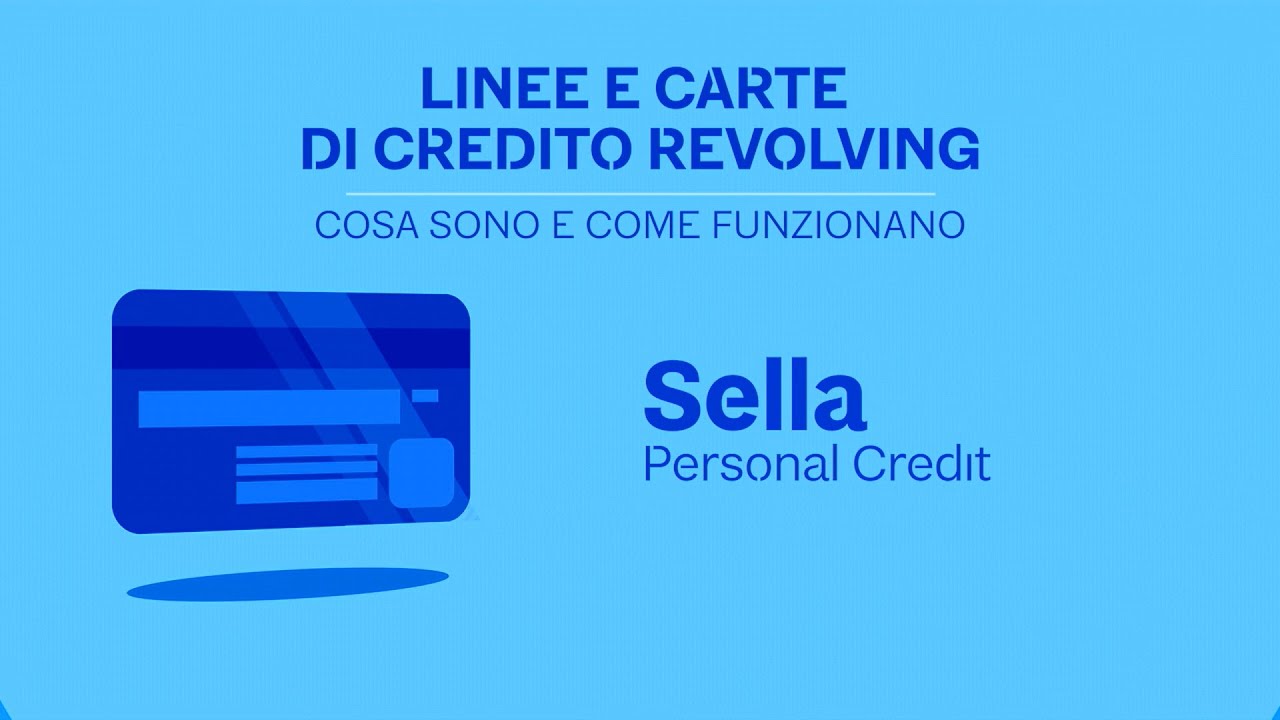 Linee e carte di credito revolving – cosa sono e come funzionano Linee e carte di credito revolving – cosa sono e come funzionano