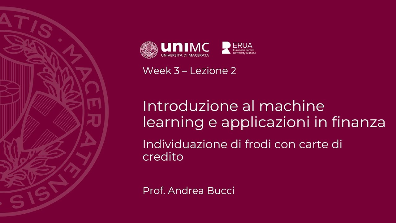 Individuazione di frodi con carte di credito (Andrea Bucci) Individuazione di frodi con carte di credito (Andrea Bucci)