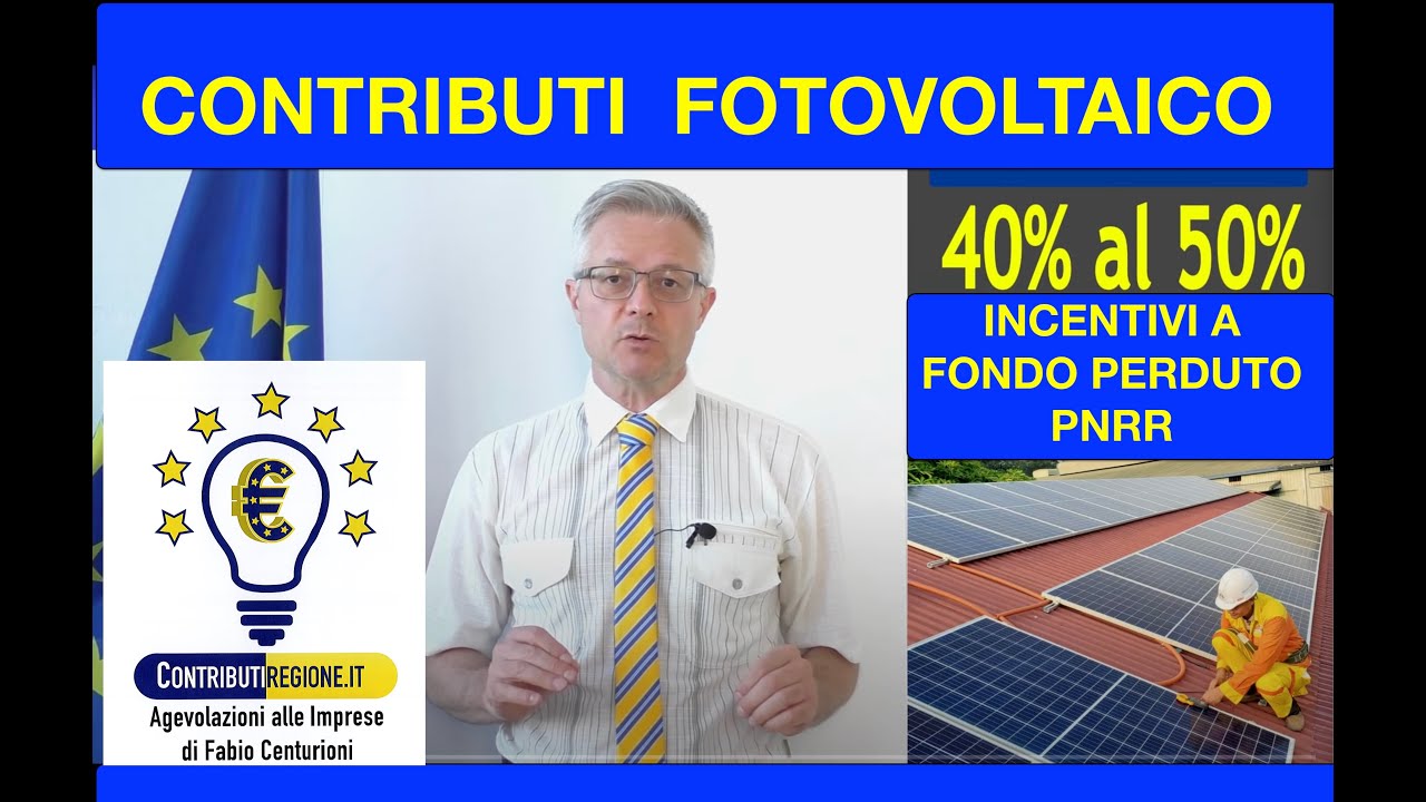 Contributi fotovoltaico 2025 Incentivi PNRR Bonus solare ed energie rinnovabili per aziende e cer Contributi fotovoltaico 2025 Incentivi PNRR Bonus solare ed energie rinnovabili per aziende e cer