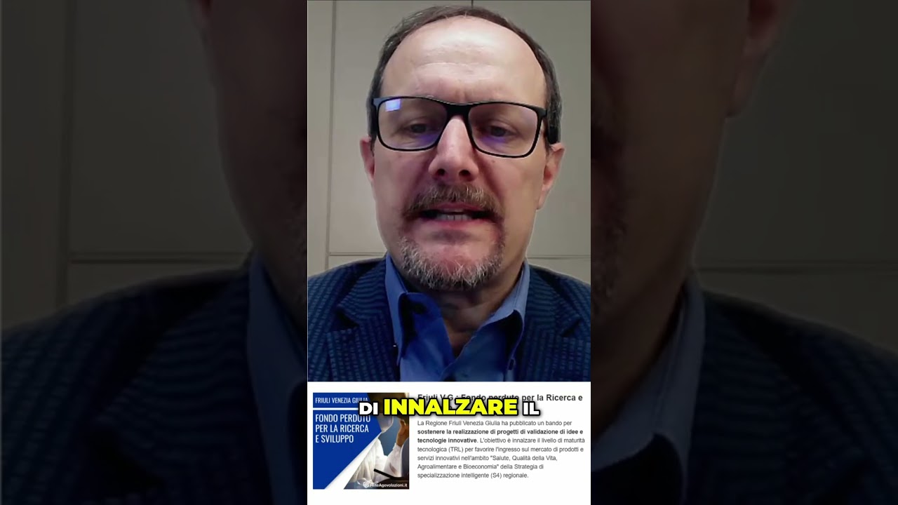 Friuli: Finanziamenti a Fondo Perduto per Ricerca & Sviluppo Friuli: Finanziamenti a Fondo Perduto per Ricerca & Sviluppo