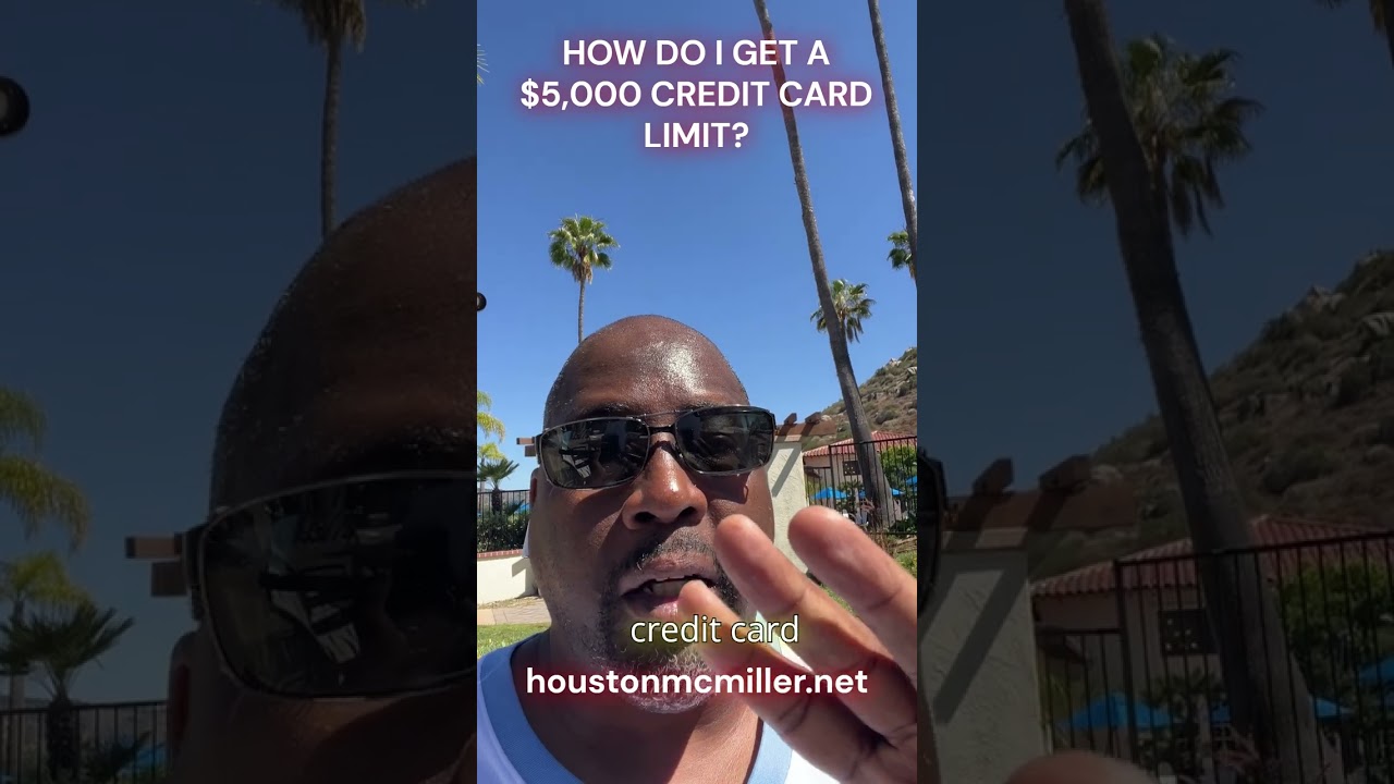How Do I Get A ,000 Credit Card Limit? How Do I Get A ,000 Credit Card Limit?