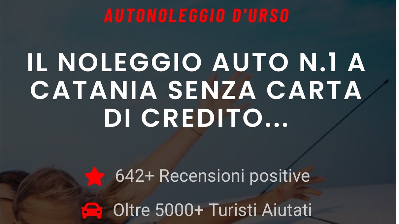 Noleggio Auto Catania Aeroporto Senza Carta di Credito Noleggio Auto Catania Aeroporto Senza Carta di Credito