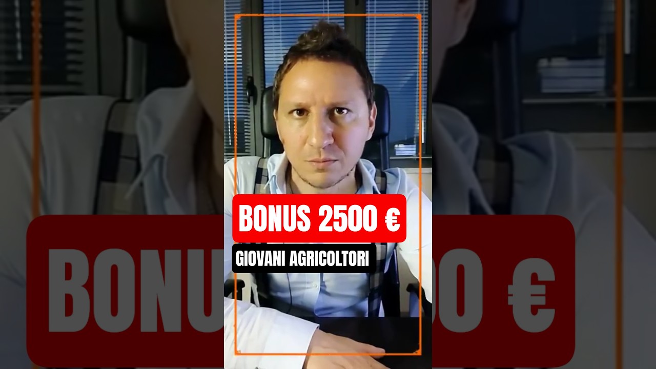 BONUS di 2.500 euro per giovani AGRICOLTORI. Domanda dal 25 agosto! Scopri di più! #commercialista BONUS di 2.500 euro per giovani AGRICOLTORI. Domanda dal 25 agosto! Scopri di più! #commercialista