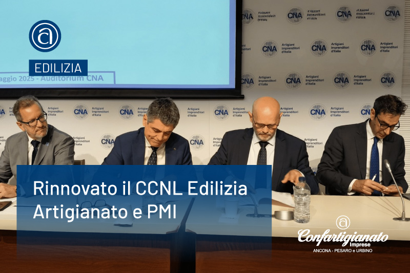 Rinnovato il CCNL edilizia artigianato e pmi Rinnovato il CCNL edilizia artigianato e pmi