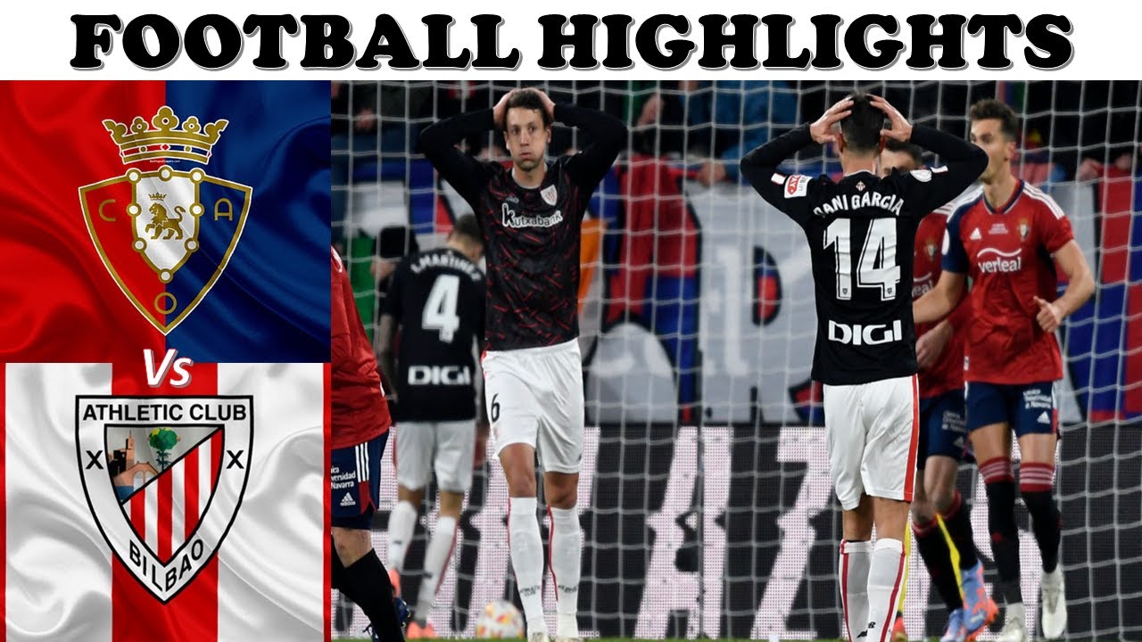 Prediksi Athletic Bilbao vs Osasuna, Jadwal Copa Del Rey 17 Januari 2025 Prediksi Athletic Bilbao vs Osasuna, Jadwal Copa Del Rey 17 Januari 2025