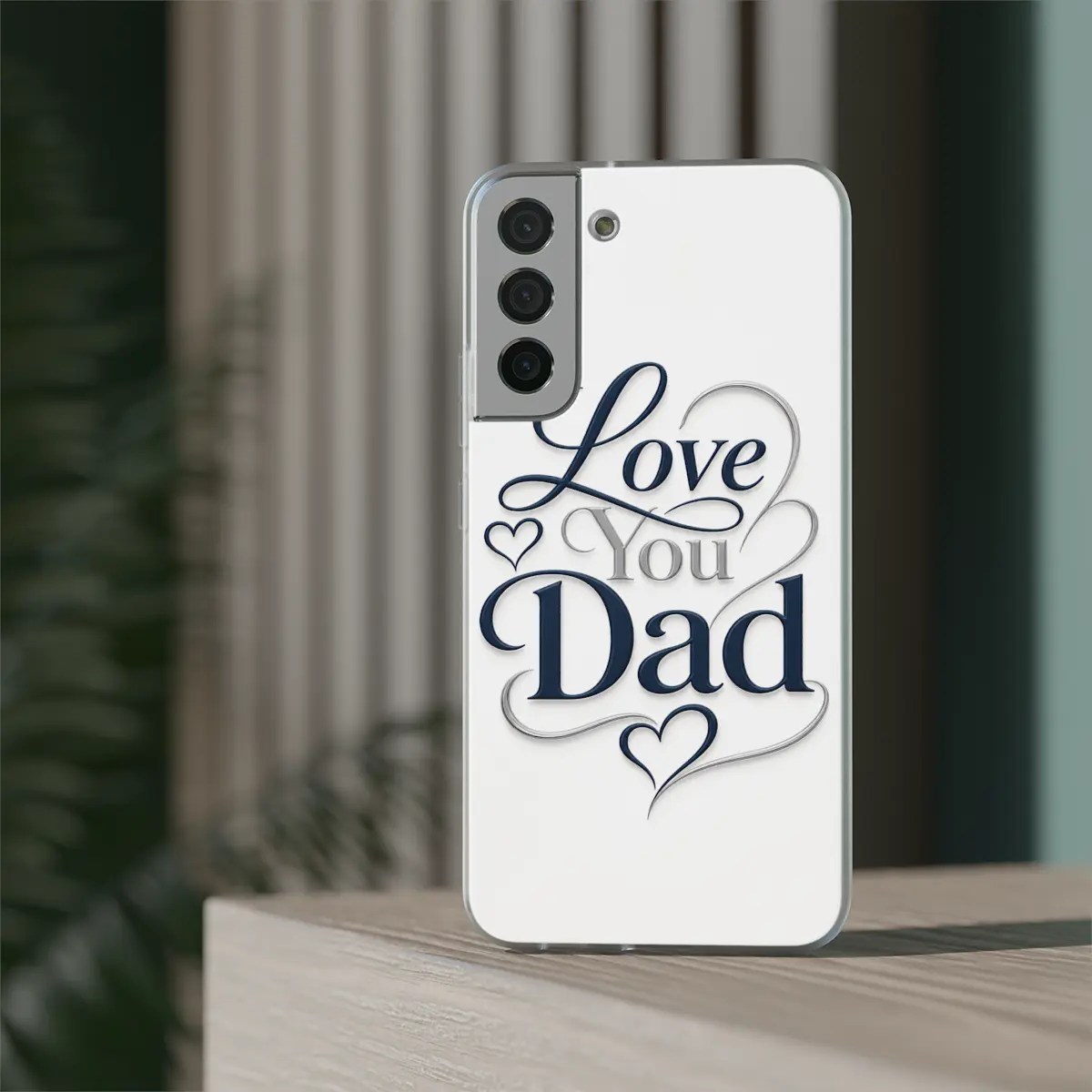 Love You Dad Flexi Phone Case Love You Dad Flexi Phone Case