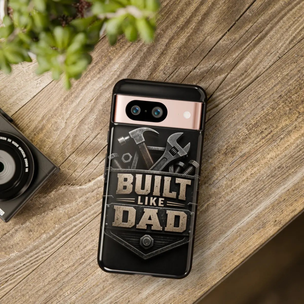 Built Like DadTough Phone Case Built Like DadTough Phone Case