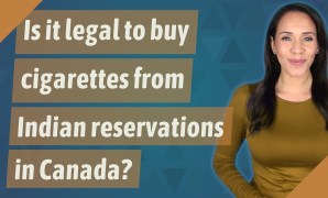 Smoke Signals: Is It Legal To Buy Cigarettes On Indian Reservations? Smoke Signals: Is It Legal To Buy Cigarettes On Indian Reservations?