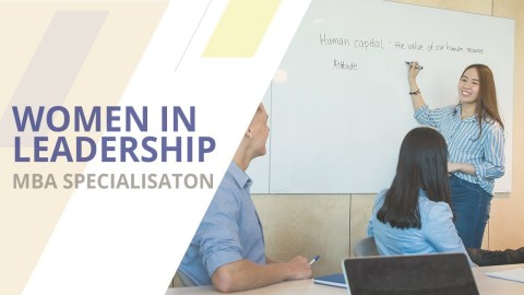 MBA Specialisations – Women  in Leadership MBA Specialisations – Women  in Leadership