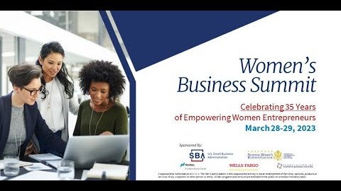 2023 Women's Business Summit: March 29 2023 Women's Business Summit: March 29