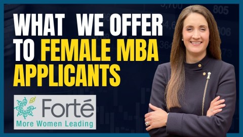 How Forté Helps Get Prospective MBA Women Into their Dream Business Schools How Forté Helps Get Prospective MBA Women Into their Dream Business Schools