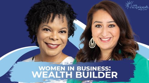 Women in Business- Wealth Builder #FinancialPlan #DebtFree Women in Business- Wealth Builder #FinancialPlan #DebtFree