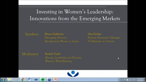 WEBINAR: Investing in Women’s Leadership: Innovations from the Emerging Markets WEBINAR: Investing in Women’s Leadership: Innovations from the Emerging Markets