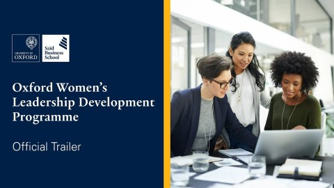 Oxford Women's Leadership Development Programme | Trailer Oxford Women's Leadership Development Programme | Trailer