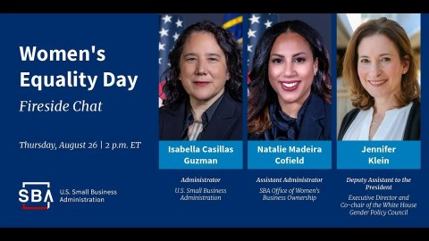 Economic Equality for Women Entrepreneurs: A Conversation in Celebration of Women’s Equality Day Economic Equality for Women Entrepreneurs: A Conversation in Celebration of Women’s Equality Day