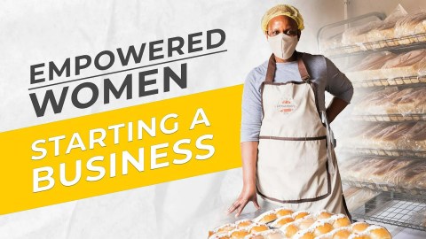 Empowered Women Starting a Business Empowered Women Starting a Business