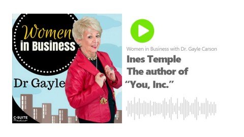 Women in Business with Dr. Gayle Carson – Podcast Women in Business with Dr. Gayle Carson – Podcast