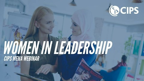 CIPS MENA – Women in Leadership CIPS MENA – Women in Leadership