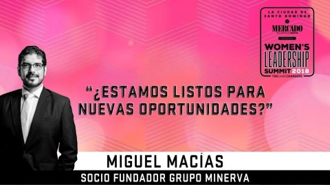 ¿Estamos listas para nuevas oportunidades? │ Women´s Leadership Summit 2018 ¿Estamos listas para nuevas oportunidades? │ Women´s Leadership Summit 2018