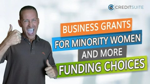 Business Grants for Minority Women and More Funding Choices Business Grants for Minority Women and More Funding Choices