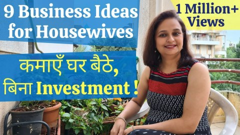 9 Business Ideas for Women – Work from home with no investment – ज़्यादा पढ़ाई की भी ज़रूरत नहीं! 9 Business Ideas for Women – Work from home with no investment – ज़्यादा पढ़ाई की भी ज़रूरत नहीं!