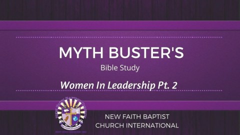 NFBCI Bible Study – Women In Leadership, Part 2 NFBCI Bible Study – Women In Leadership, Part 2