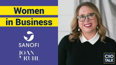 Women in business and leadership with Sanofi and Joan Kuhl (CxOTalk #351) Women in business and leadership with Sanofi and Joan Kuhl (CxOTalk #351)