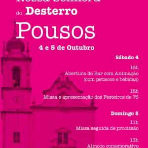 Festa nos Pousos em honra de Nossa Senhora do Desterro Festa nos Pousos em honra de Nossa Senhora do Desterro